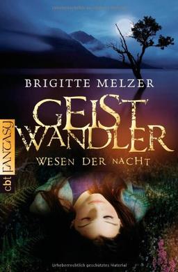 Wesen der Nacht - Geistwandler: Band 1