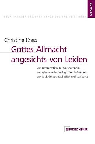 Gottes Allmacht angesichts von Leiden (Neukirchener Theologische Dissertationen und Habilitationen)