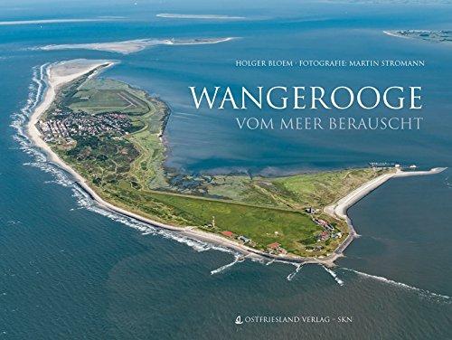 Wangerooge: vom Meer berauscht