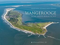 Wangerooge: vom Meer berauscht