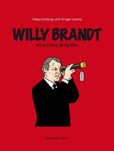 Willy Brandt: Eine Comic-Biografie