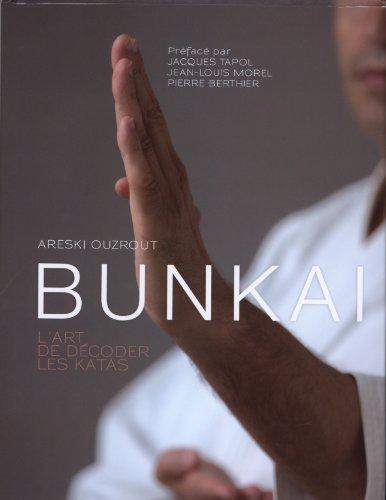 Guide méthodologique du bunkai ou L'art de décoder les katas