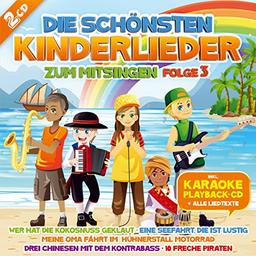 Die schönsten Kinderlieder zum Mitsingen von Kindern gesungen; incl. Karaoke Playback CD und aller Texte; Wer hat die Kokosnuss geklaut; Meine Oma fährt im Hühnerstall Motorrad; Eine Seefahrt die ist lustig; 10 freche Piraten; Drei Chinesen mit dem