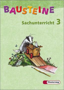 BAUSTEINE Sachunterricht - Ausgabe 2003: Schülerband 3