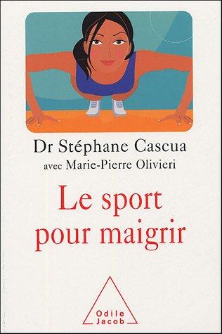 Le sport pour maigrir