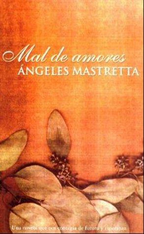 Mal de amores (Punto de Lectura)