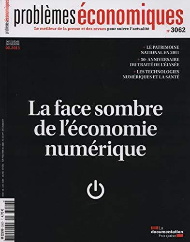 La face sombre de l'économie numérique (Problèmes économiques n° 3062)