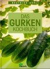 Das Gurken- Kochbuch