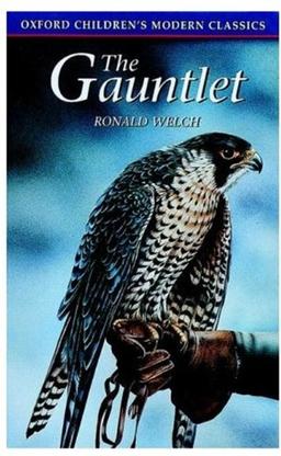 The Gauntlet (Oxford Children's Modern Classics)