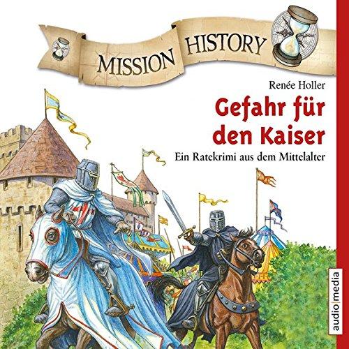 Mission History – Gefahr für den Kaiser