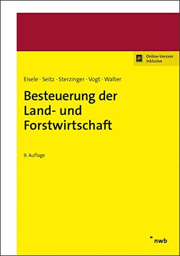 Besteuerung der Land- und Forstwirtschaft