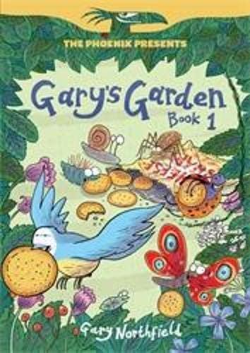 Gary's Garden (The Phoenix Presents)