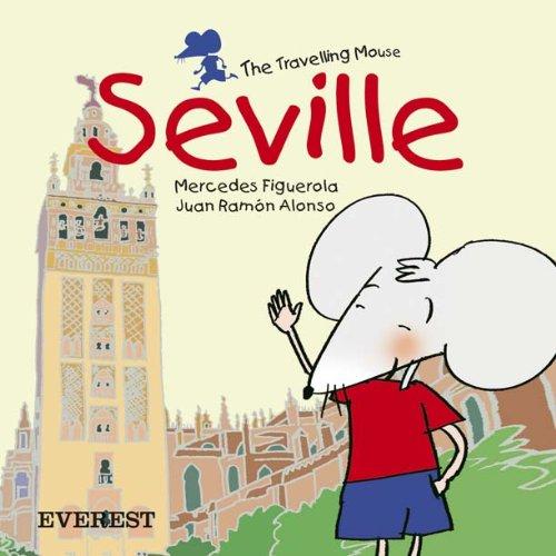 Seville (El ratón viajero. Libros de cartón)