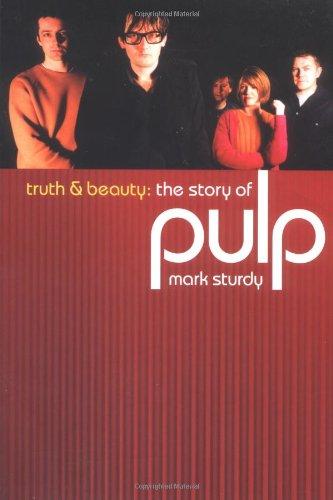 Pulp: Truth and Beauty