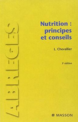 Nutrition : principes et conseils