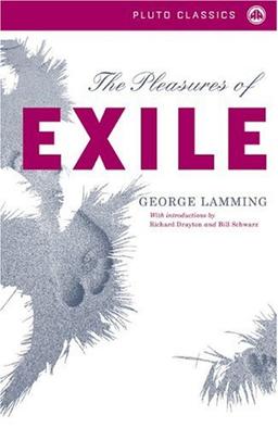 The Pleasures of Exile (Pluto Classics)