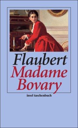 Madame Bovary: Roman (insel taschenbuch)