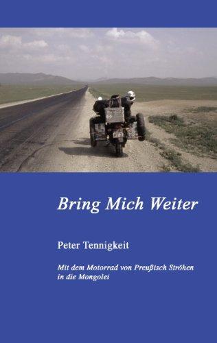 Bring Mich Weiter: Mit dem Motorrad von Preussisch Ströhen in die Mongolei Teil 1: Moskau