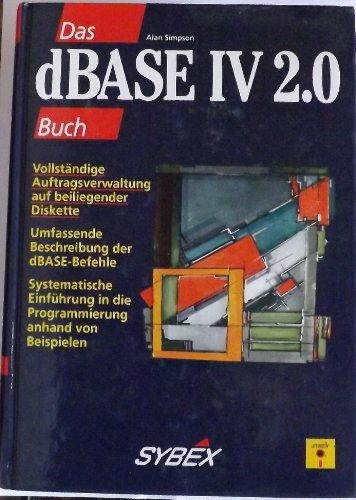 Das dBase IV 2.0 Buch