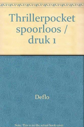 Thrillerpocket spoorloos / druk 1 (Cel 5, Band 3)