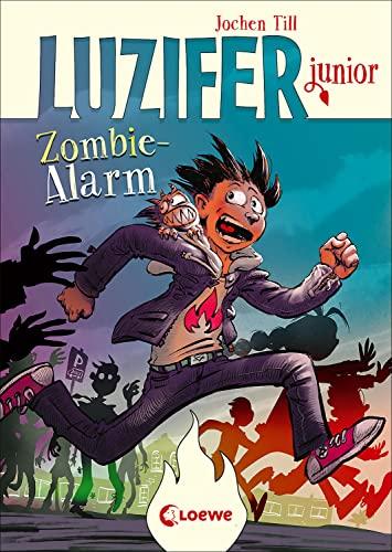 Luzifer junior (Band 12) - Zombie-Alarm: Lustige und beliebte Kinderbuch-Reihe ab 10 Jahren