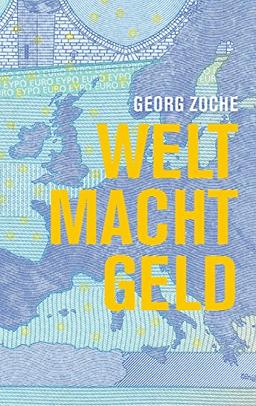 WELT MACHT GELD