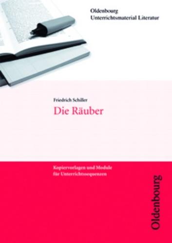 Oldenbourg Unterrichtsmaterial Literatur: Die Räuber