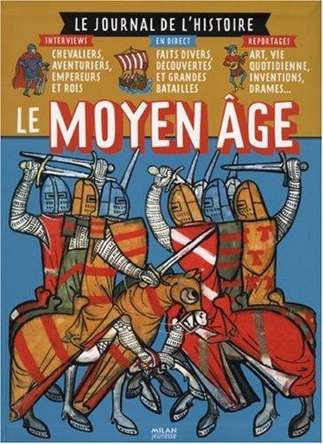 Le Moyen Age