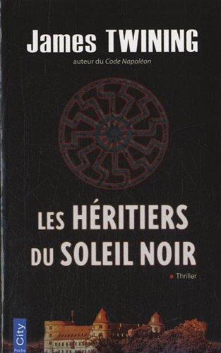 Les héritiers du Soleil noir