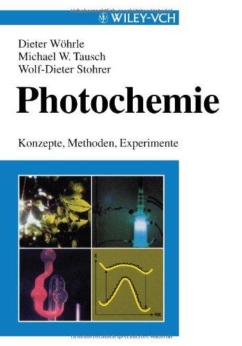 Photochemie: Konzepte, Methoden, Experimente