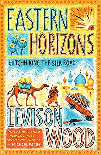 Eastern Horizons: Shortlisted for the 2018 Edward Stanford Award