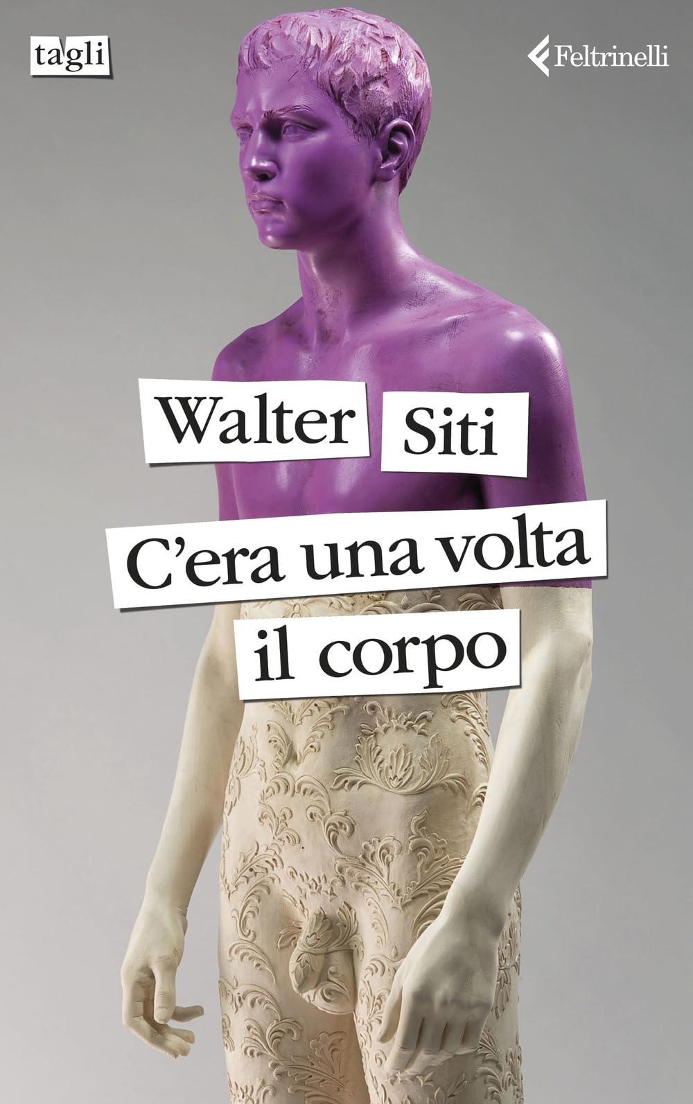 C'era una volta il corpo (Tagli)