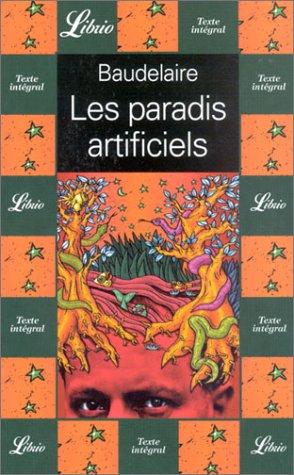 Les paradis artificiels (Librio)