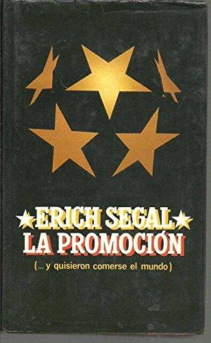 La promoción(-y quisieron comerse el mundo)