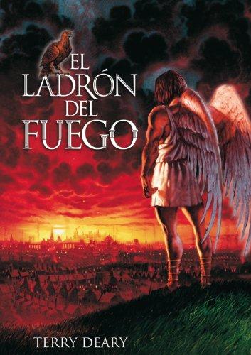 El ladrón del fuego (Libros Para Jóvenes - Libros De Consumo)