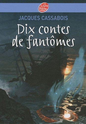 Dix contes de fantômes