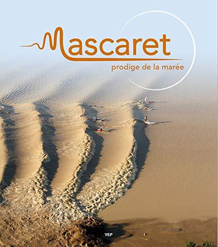 Mascaret : prodige de la marée