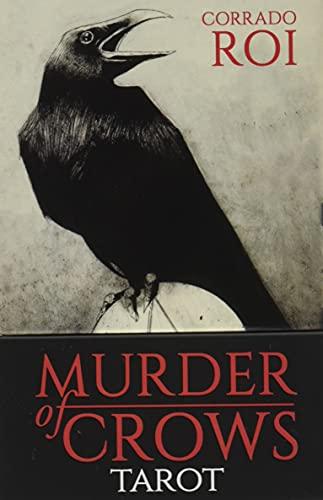 Roi, C: Murder of Crows Tarot