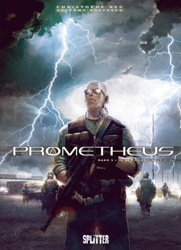 Prometheus: Band 9. In der Dunkelheit