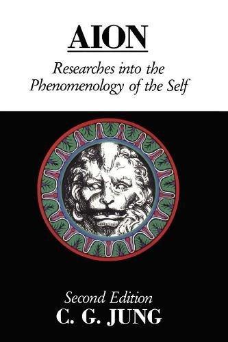 Aion: Researches into the Phenomenology of the Self (Collected Works of C.G. Jung)