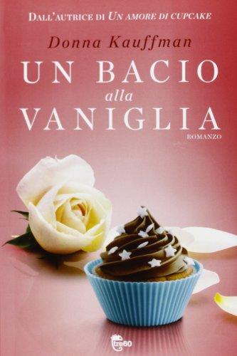 Un bacio alla vaniglia