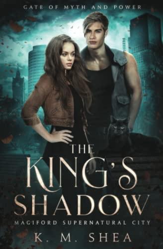 The King's Shadow: Magiford Supernatural City