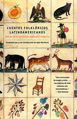 Cuentos Folkloricos Latinoamericanos: Fábulas de las tradiciones hispanas e indígenas (Vintage Espanol)