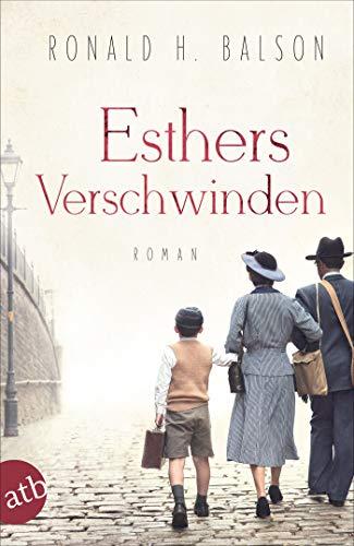 Esthers Verschwinden: Roman