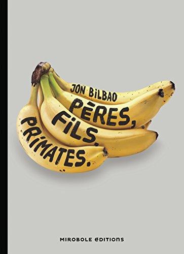 Pères, fils, primates