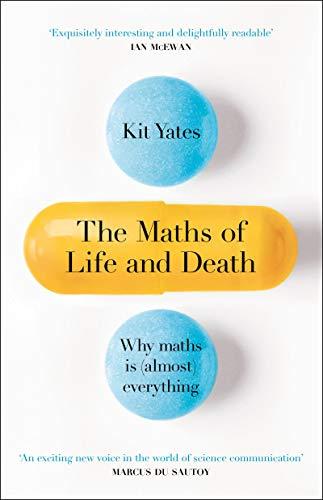 The Maths of Life and Death