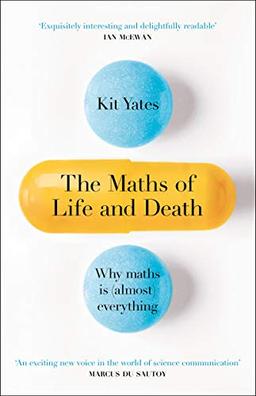 The Maths of Life and Death