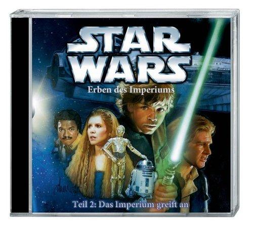 Star Wars Erben des Imperiums (CD) Teil 2: Das Imperium greift an: Hörspiel, 60 min.