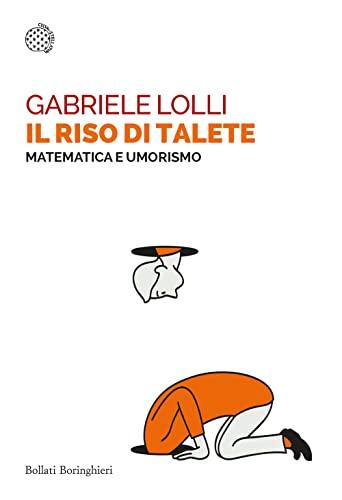 Il riso di Talete. Matematica e umorismo (Saggi tascabili)