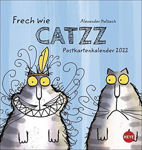 Catzz Postkartenkalender 2022 von Alexander Holzach - Humor-Kalender mit perforierten Postkarten - zum Aufstellen und Aufhängen - mit Monatskalendarium - 16 x 17 cm